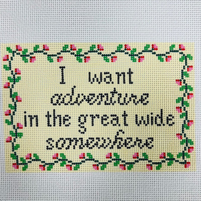 I Want Adventure Needlepoint Canvas