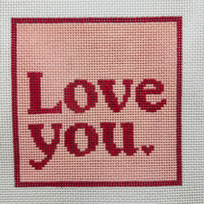 Love You Needlepoint Canvas