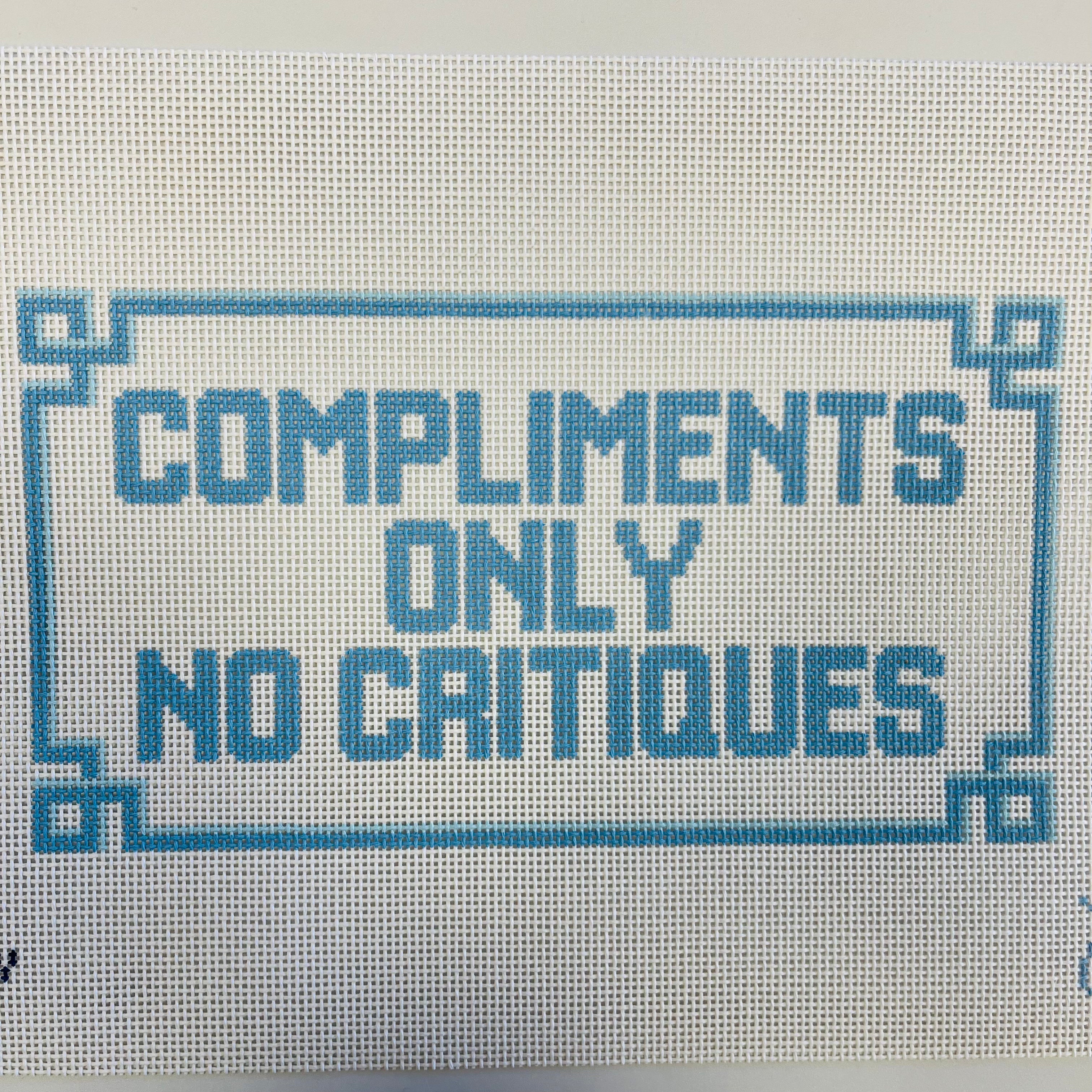 Compliments Only Needlepoint Canvas – Bargello Needlepoint