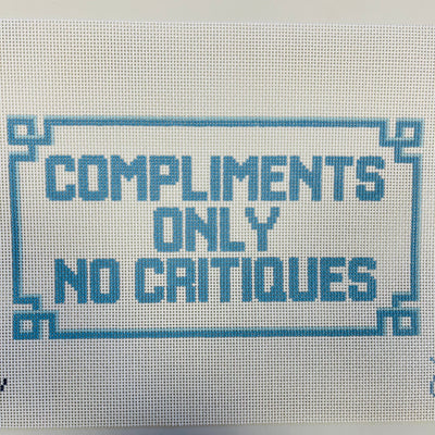 Compliments Only Needlepoint Canvas