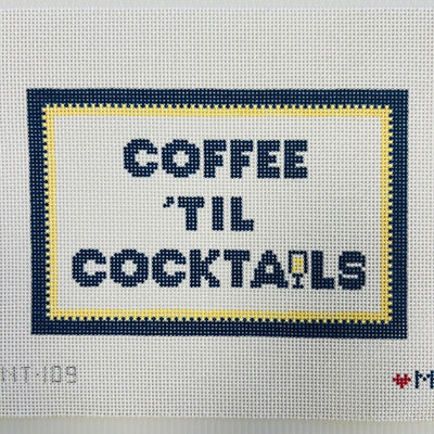 COFFEE TIL COCKTAILS needlepoint canvas - Bargello Needlepoint