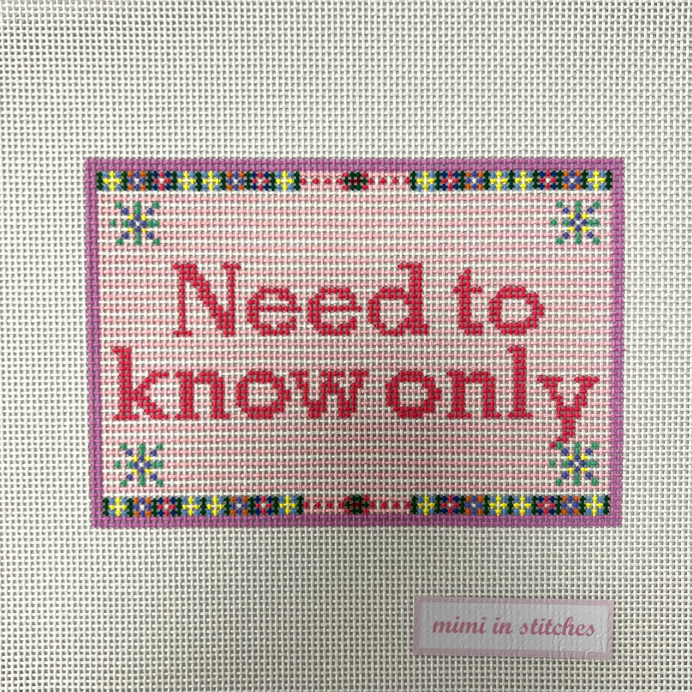 Need to Know Only Needlepoint Canvas