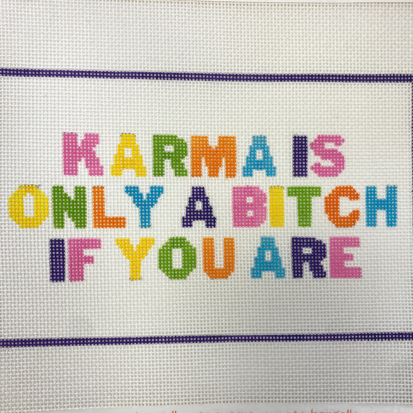 Karma's A Bitch Needlepoint Canvas
