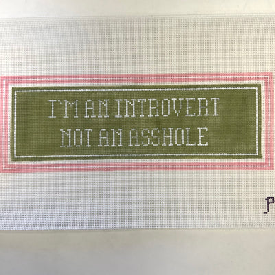 I'm an Introvert Not an A… Needlepoint Canvas